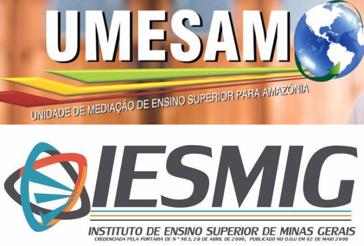 Unidade de Mediação de Ensino Superior para Amazonas (UMESAM) e Instituto de Ensino Superior de Minas Gerais (IESMIG), que foram obrigados de fechar suas unidades de ensino pela justiça
