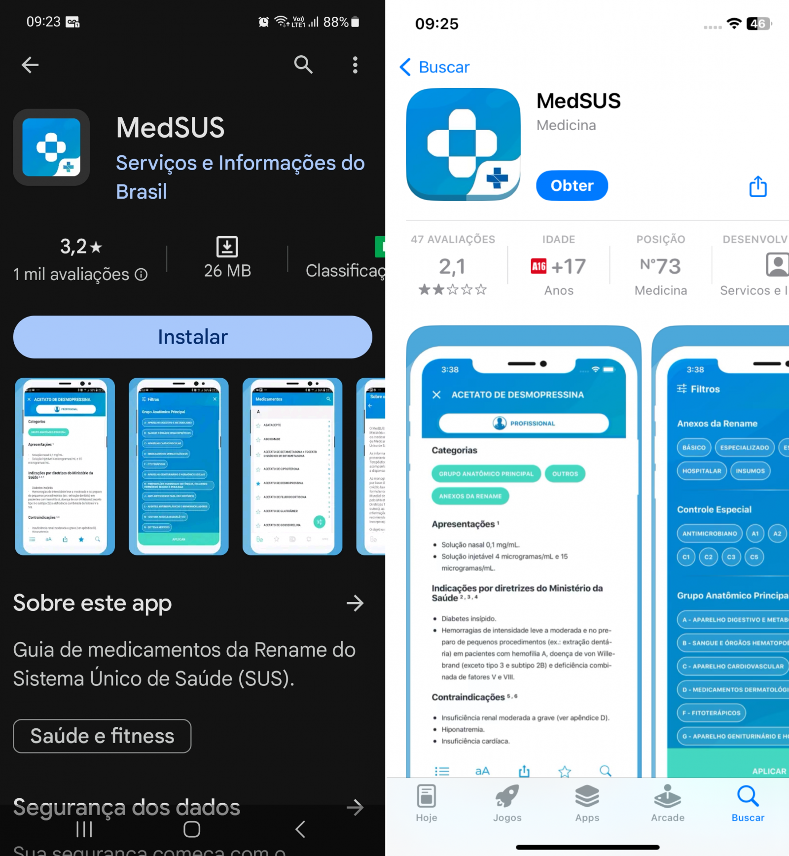 App MedSUS disponível nos dois sistemas operacionais