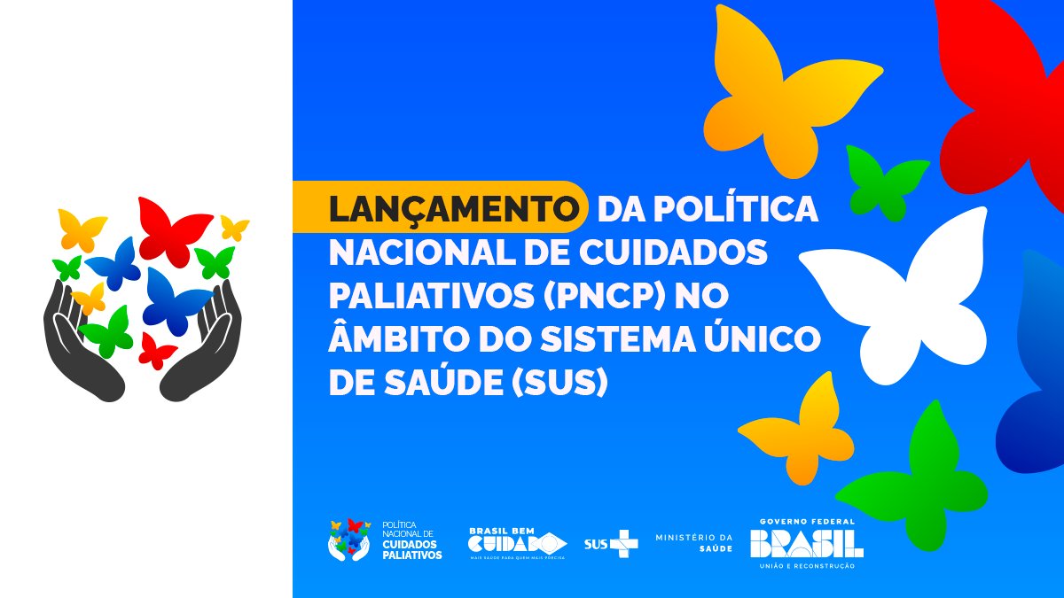 Capa do lançamento da Política Nacional de Cuidados Paliativos