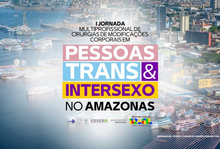 Cartaz da Primeira Jornada Multiprofissional de Cirurgias de Modificações Corporais em Pessoas Trans e Intersexo