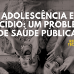 Capa do relatório técnico sobre adolescentes e suicídio do Fiocruz